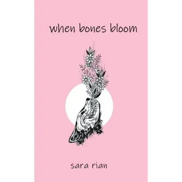 When Bones Bloom