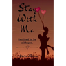 Stay With Me