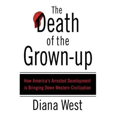 The Death of the Grown-Up