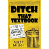 Ditch That Textbook: Free Your Teaching and Revolutionize Your Classroom