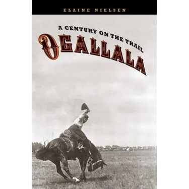 Ogallala: A Century on the Trail