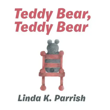 Teddy Bear, Teddy Bear