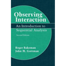 Observing Interaction: An Introduction to Sequential Analysis