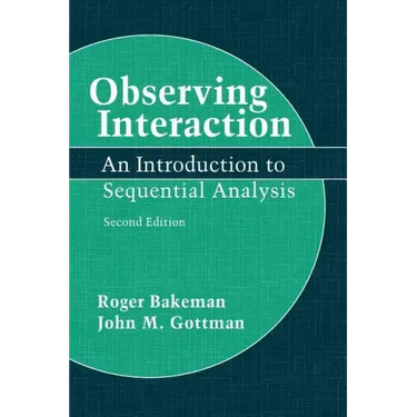 Observing Interaction: An Introduction to Sequential Analysis