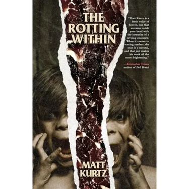 The Rotting Within