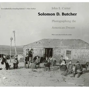 Solomon D. Butcher: Photographing the American Dream