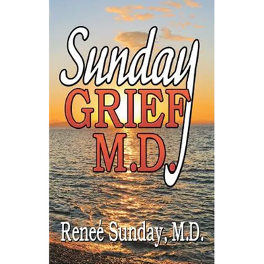 Sunday Grief, M.D.