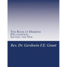 The Book of Hebrews Declassified: Lifting the Veil