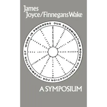 James Joyce-Finnegans Wake: A Symposium