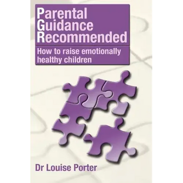 Parental guidance recommended: How to raise emotionally healthy children