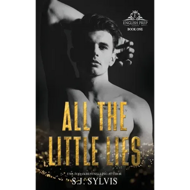 All the Little Lies: A High School Bully Romance