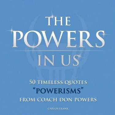 The Powers In Us