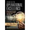 Operational Excellence: Breakthrough Strategies for Improving Customer Experience and Productivity