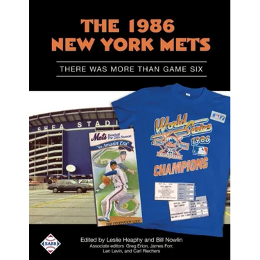 The 1986 New York Mets: There Was More Than Game Six