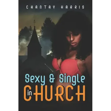 Sexy & Single In Church