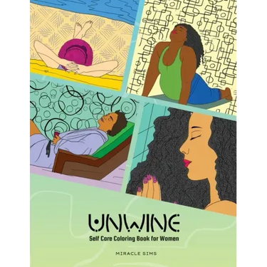 Unwine: Self-care Coloring Book for Women