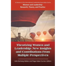 Theorizing Women and Leadership: New Insights and Contributions from Multiple Perspectives