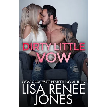 Dirty Little Vow
