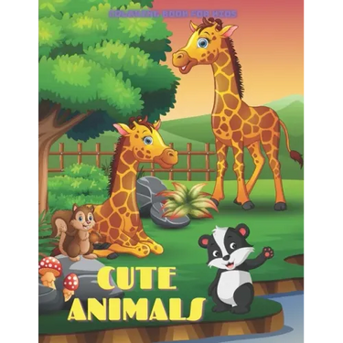 CUTE ANIMALS - Coloring Book For Kids: Sea Animals, Farm Animals, Jungle Animals, Woodland Animals and Circus Animals