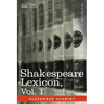 Shakespeare Lexicon, Vol. 1