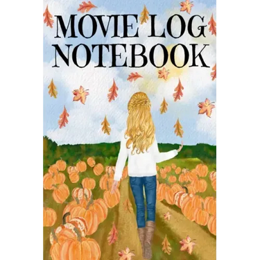 Movie Log Notebook: Holliday Hallmark Movie Watching Journal For Women Who Love Indian Summer, Watching Nature & Films - Personal Gift For