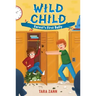 Wild Child: Forest's First Bully