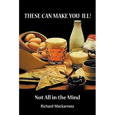 These can make you ill: Not All in the Mind