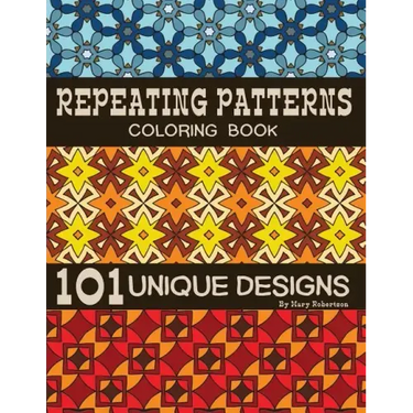 Repeating Patterns Coloring Book: 101 Unique Designs