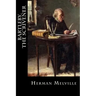 Bartleby, The Scrivener: A Story of Wall-Street