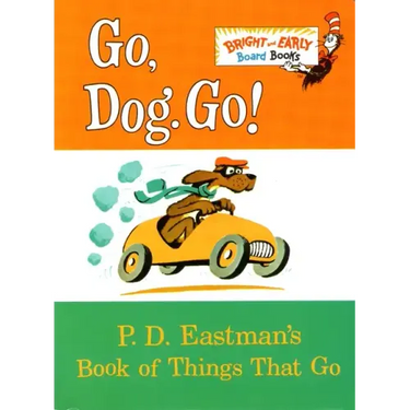 Go, Dog. Go!