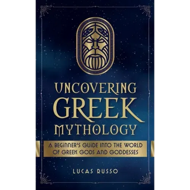 Uncovering Greek Mythology
