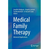 Medical Family Therapy: Advanced Applications