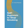 Self-Hypnosis to Stop Smoking