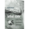 Lethal State: A History of the Death Penalty in North Carolina