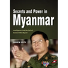 Secrets and Power in Myanmar: Intelligence and the Fall of General Khin Nyunt