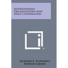 International Organizations and Space Cooperation
