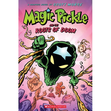 Magic Pickle and the Roots of Doom: A Graphic Novel