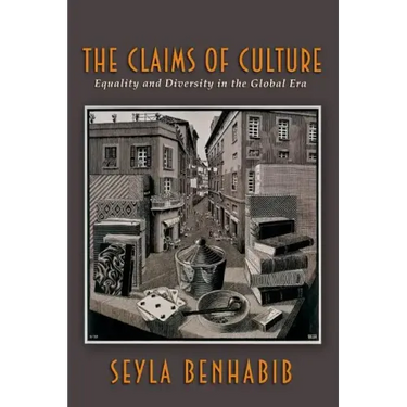 The Claims of Culture: Equality and Diversity in the Global Era