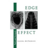 Edge Effect: Trails and Portrayals