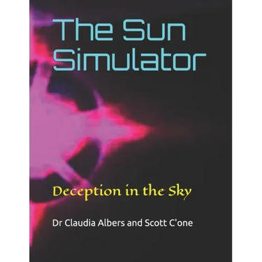 The Sun Simulator: Deception in the Sky