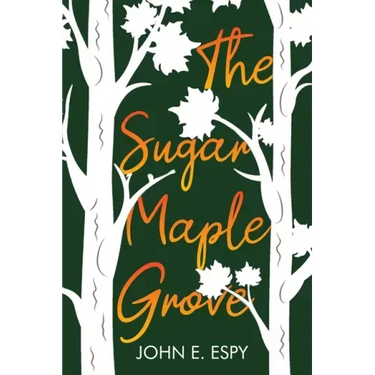 The Sugar Maple Grove