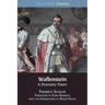 Wallenstein: A Dramatic Poem