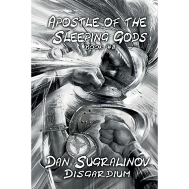 Apostle of the Sleeping Gods (Disgardium Book #2): LitRPG Series