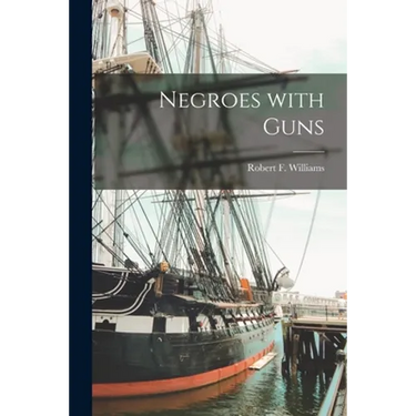 Negroes With Guns
