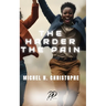 The Harder the Pain: A Compilation: Broken Happy and The Unraveling