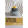 Competing on Culture: Driving Change in Community Colleges
