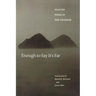Enough to Say It's Far: Selected Poems of Pak Chaesam