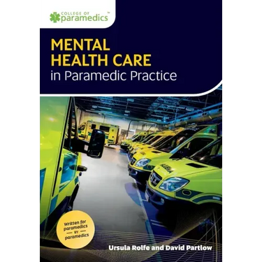Mental Health Care in Paramedic Practice