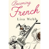Becoming French