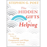 The Hidden Gifts of Helping